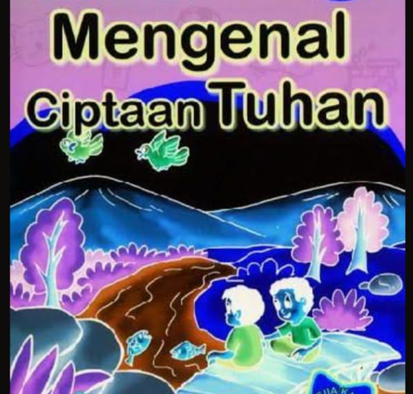 Cara Pertama untuk Mengenal Allah adalah Melalui Ciptaan-Nya.